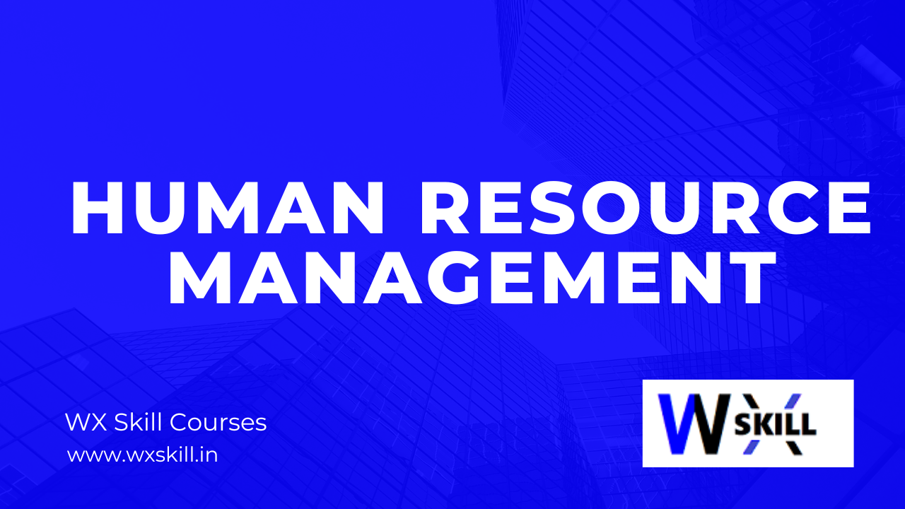 HUMAN RESOURCE MANAGEMENT – BEGINNER